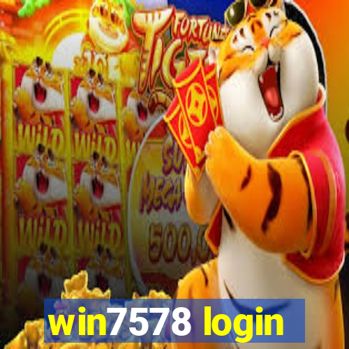 win7578 login